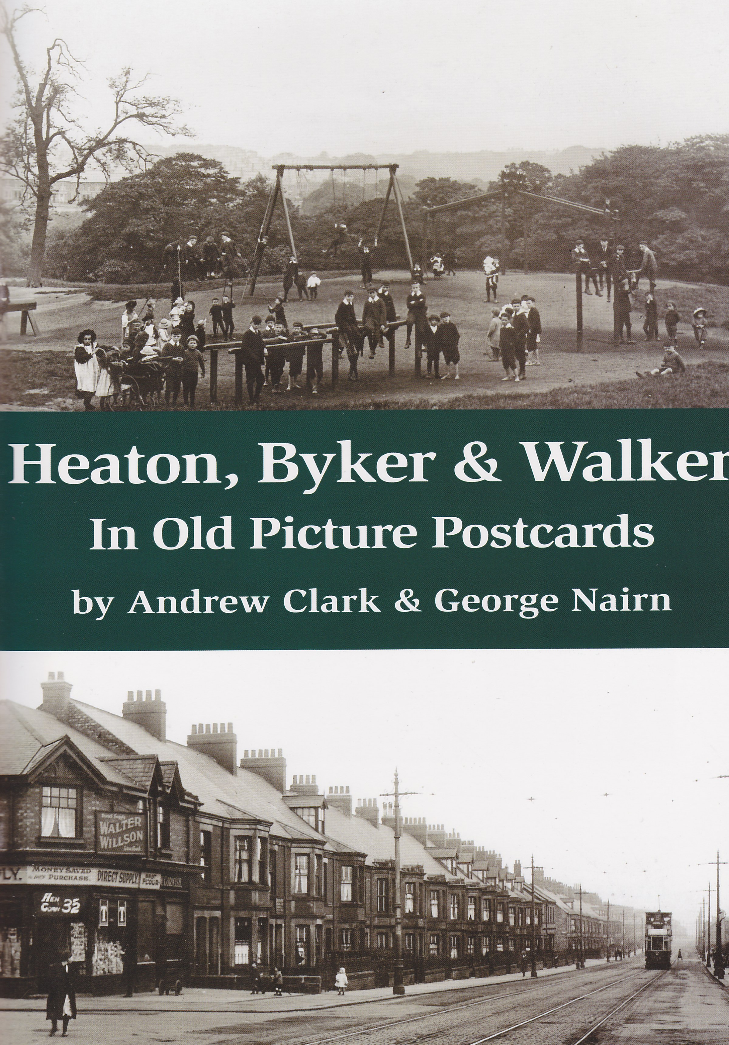 Cover of Heaton, Byker and Walker in old postcards
